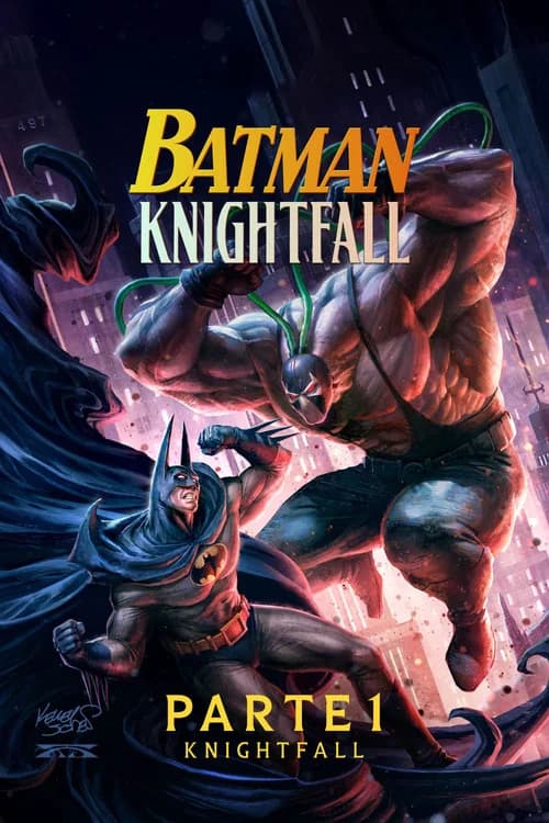 Batman: Knightfall Part 1: Knightfall
